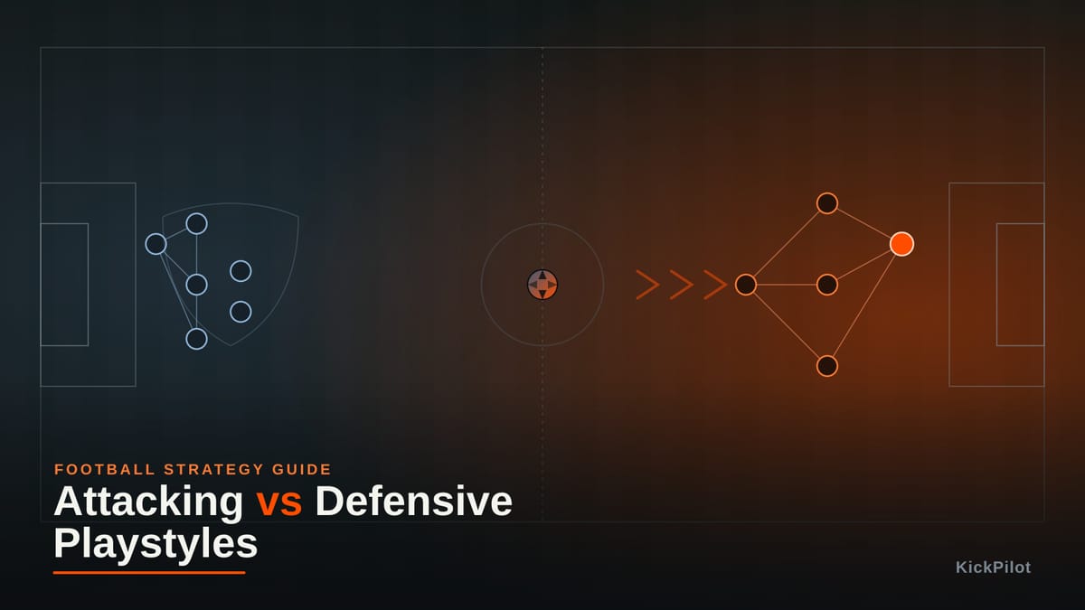 Attacking vs Defensive Football Strategies: Which Playstyle Actually Wins More Matches?